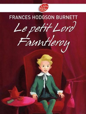 cover image of Le petit Lord Fauntleroy--Texte intégral
